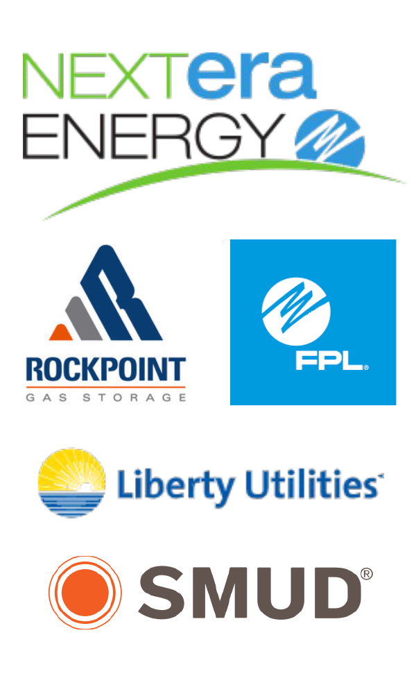 Partners and Clients: NEXTera ENERY, Rockpoint Gas Storage, FPL, Liberty Utilities, SMUD